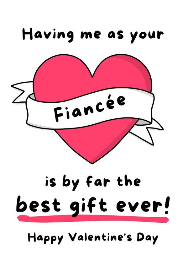 Funny Valentines Card From Fiancée - Engagement Valentines Card created by Gobbygifts