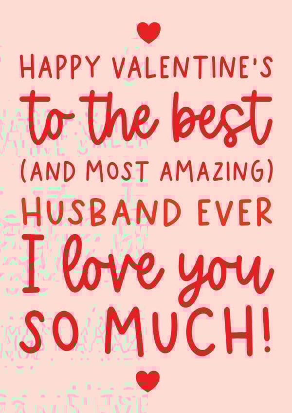 Cute Valentine's Day Card - Most Amazing Husband - Typography created by Word Up Creative