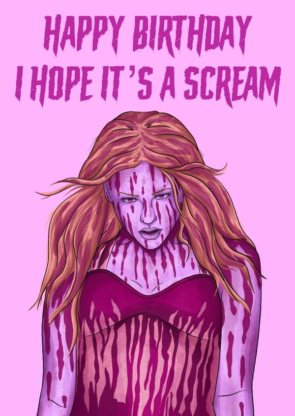 Birthday Card - Carrie - Horror created by Morgan Masters