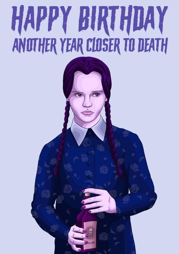 Happy Birthday - Wednesday Addams - Addams Family - Horror created by Morgan Masters