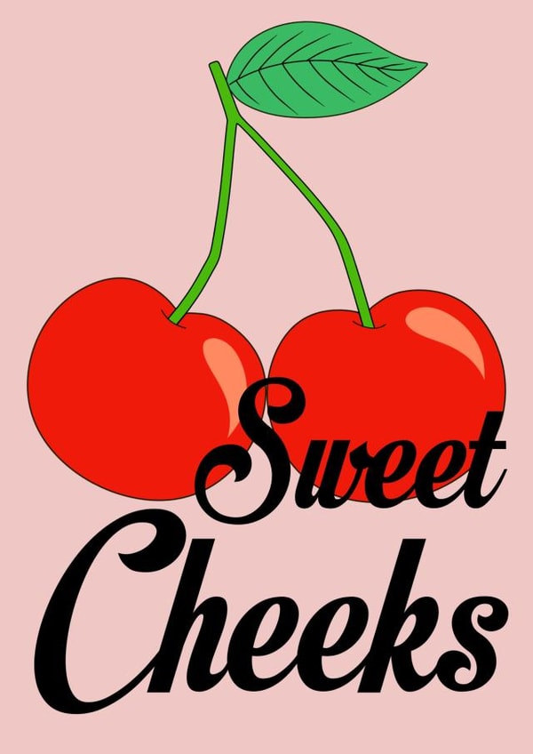 Funny anniversary or valentines, puns for significant other - sweet cheeks created by Alexis Inks Studio