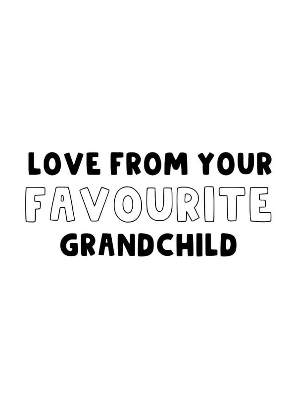 From Your Favourite Grandchild - Grandparents Card - Nan & Grandad - Funny Cute created by The Blunt Badger
