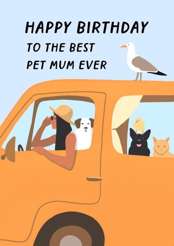 Funny Birthday Card For Female Friend - Van Life Pet Mum created by Bellollage