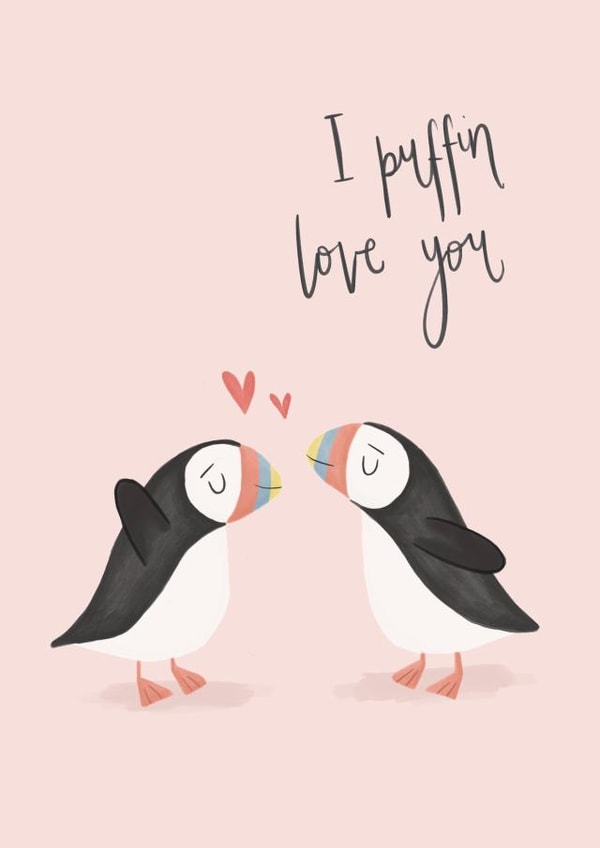 Cute Valentine's Day/Anniversary Card - Puffin - I puffin love you created by Mint and Pickle