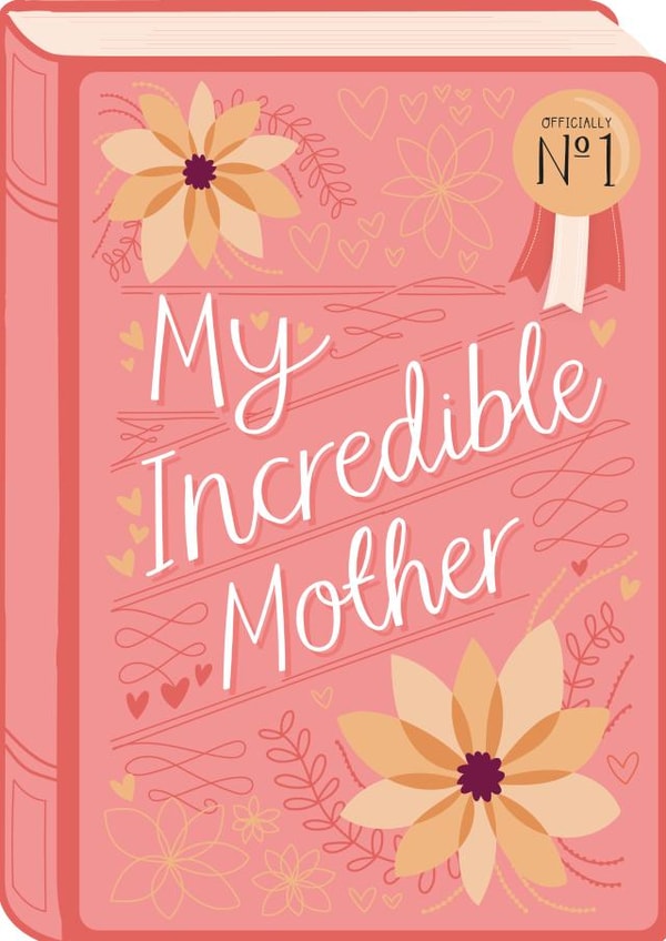 My Incredible Mother Book Card created by Two For Joy Illustration