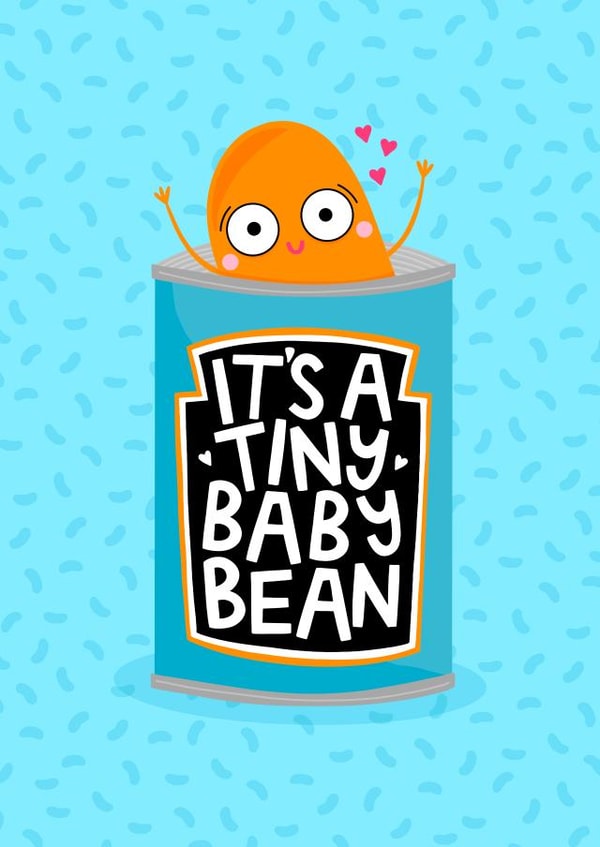 Tiny Baby Bean - Pregnancy - Baby Arrival - New Baby Card - New Parents - Birth created by Ludicrous Prints