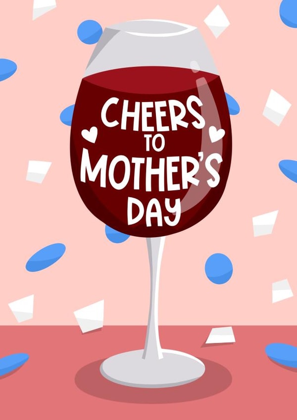Cute Cheers to Mother Day Red Wine and Confetti Card created by Running with Scissors