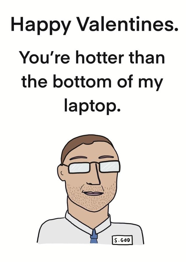 Cheeky Valentine's Card Day - 'You're Hotter Than the Bottom of My Laptop' created by Childish Ramblings