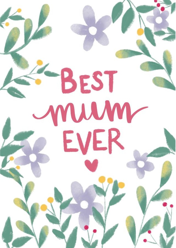 Cute Mother's Day Card - Best Mum Ever created by Emily Hline Illustration