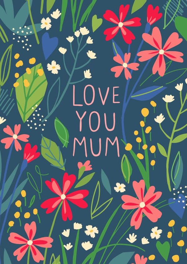 Cute Mother's Day card - Love You Mum - Floral created by Pablo and Pickle Studio