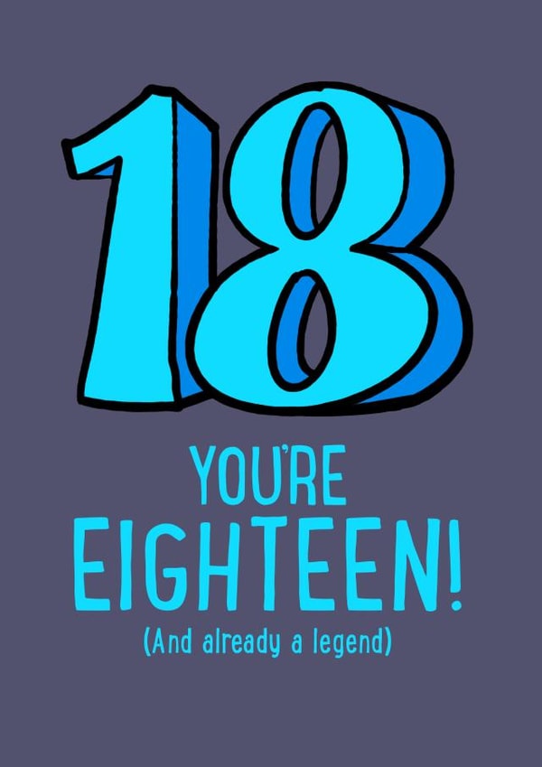 18th Birthday Card For Him - Legend | thortful