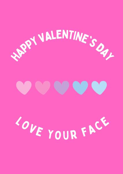 Cute Valentine's Day Car For Significant Other - Love Your Face with ...