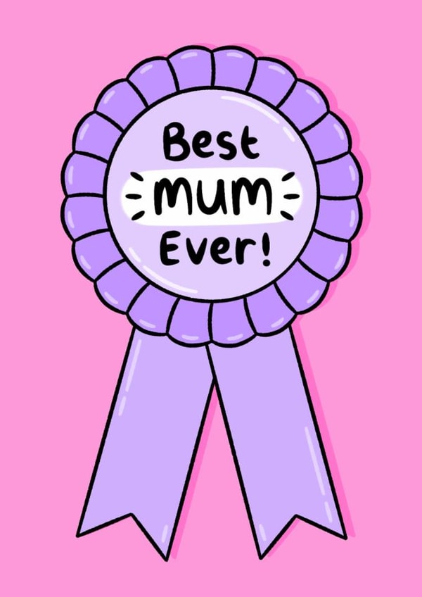 Best Mum Ever! Perfect mothers day or birthday card for the best mum ever! created by Holly Murray Doodles