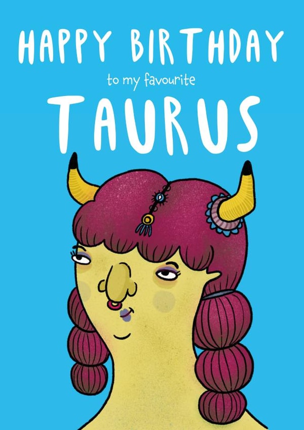 Cute birthday card for Taurus created by Charlotte Caswell