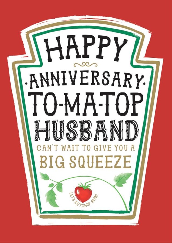 Funny Anniversary Card - Heinz Tomato Ketchup Sauce - Husband created by la la la Designs