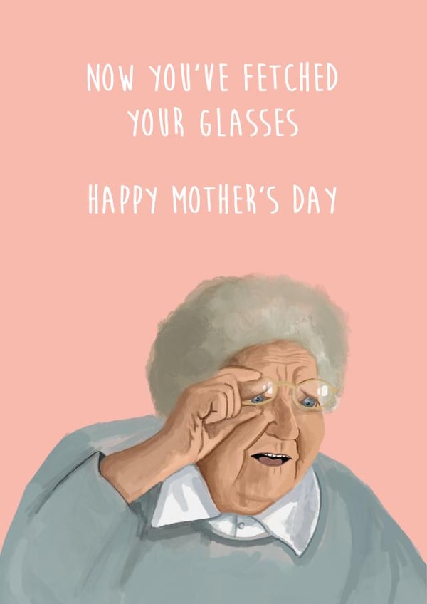 Funny Mother's Day Card - Old Lady - Eye Sight created by AbiGoLucky