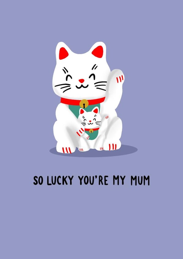Cute Card for Mum - Mother's Day Lucky Cat Card - Cute First Mother's Day Card created by Jessie Maeve Studio