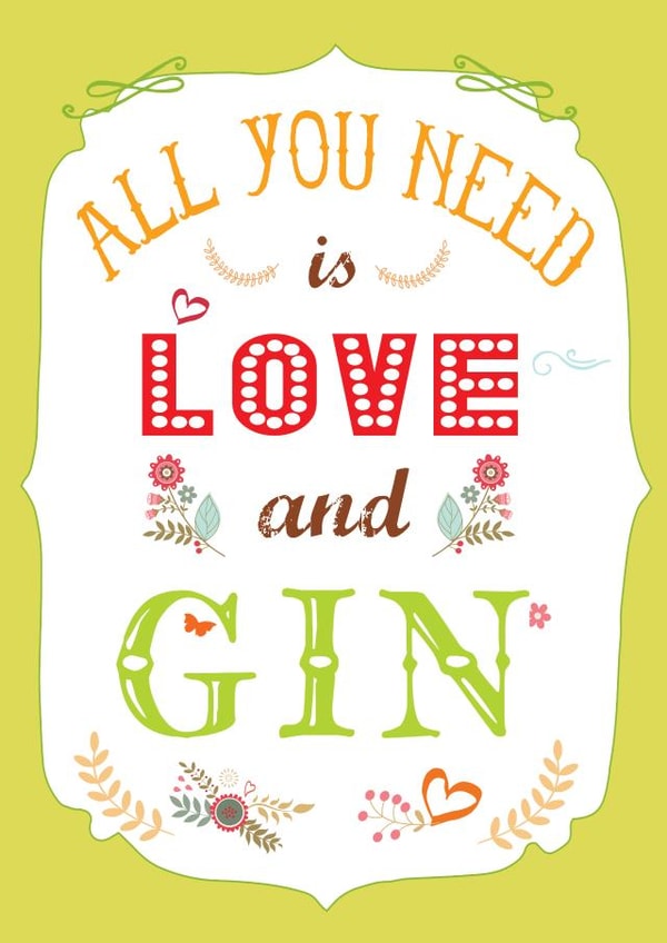 All you Need is Love and Gin greetings card for all occasion for gin lovers created by Booby's Studio