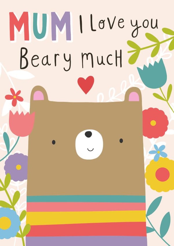 Cute Mother's Day Card - Beary Much - Mum created by Fox and Bird Studio