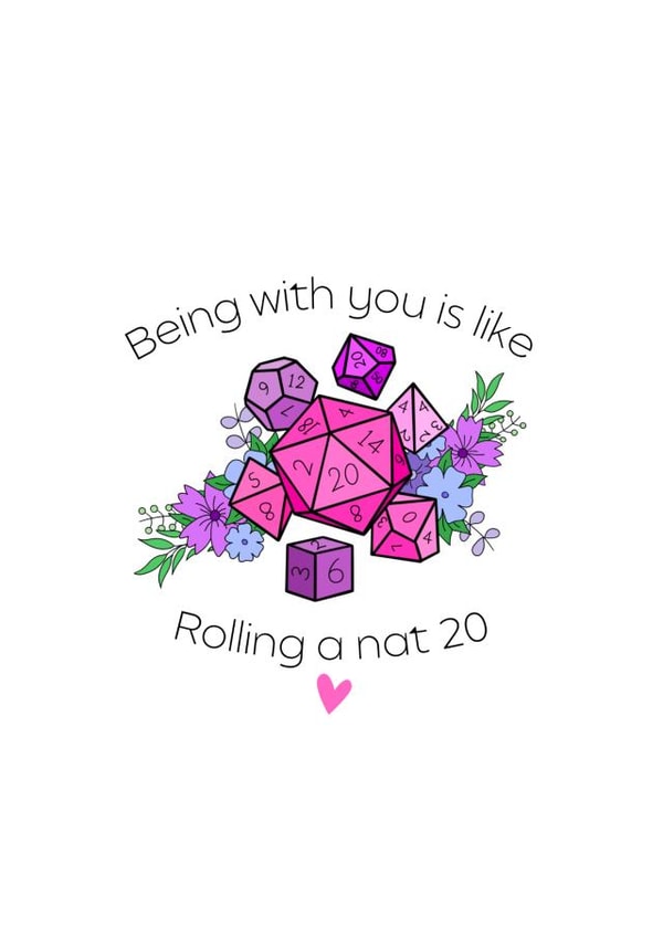 Nerdy Valentines Card - D&D - Being With You Is Like Rolling A Nat 20 - Dungeons and Dragons created by ALittleJoyful