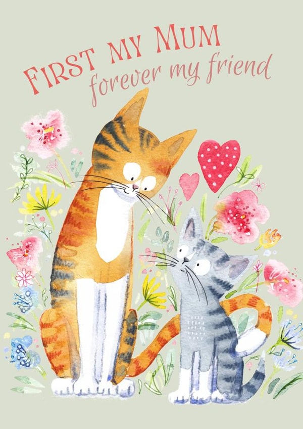 Cute Mother's Day Card - Cats - Forever my Friend created by Kate Garrett