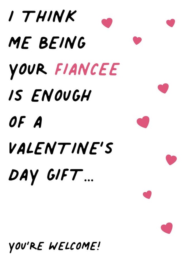 Funny Valentine Card - Finacee - Gift created by IWLT