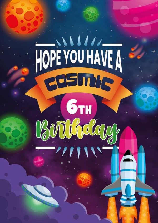 6th Birthday - Cosmic Space edition created by Angry Squirrel