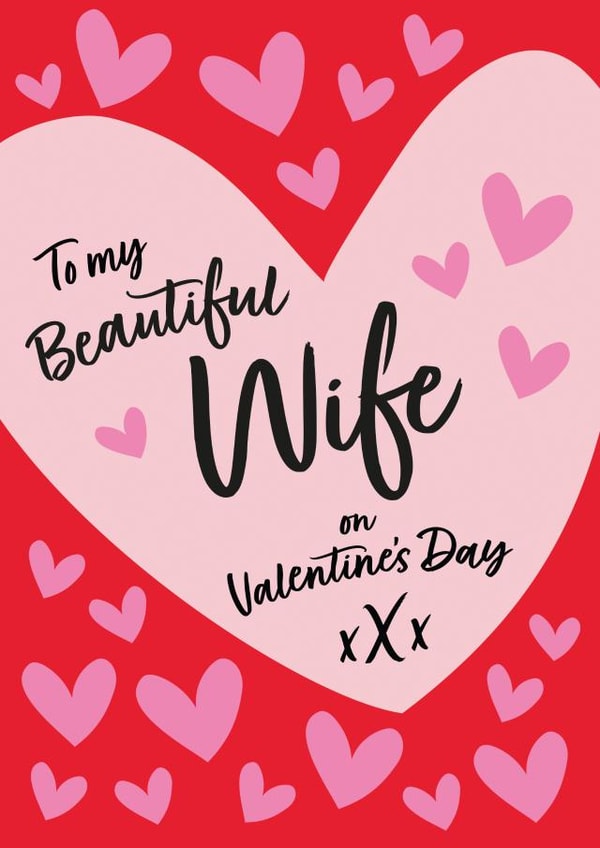 Heartfelt Wife Valentine's Day Card - Love heart wife design - Cute created by frances Wilson