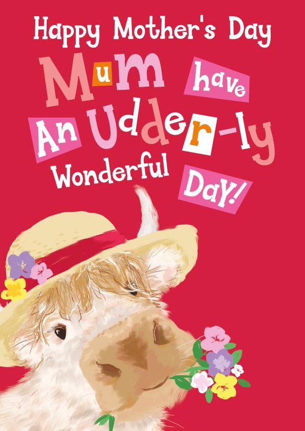 Cute Mum Udder-ly wonderful Mother's Day card! created by Quitting Hollywood