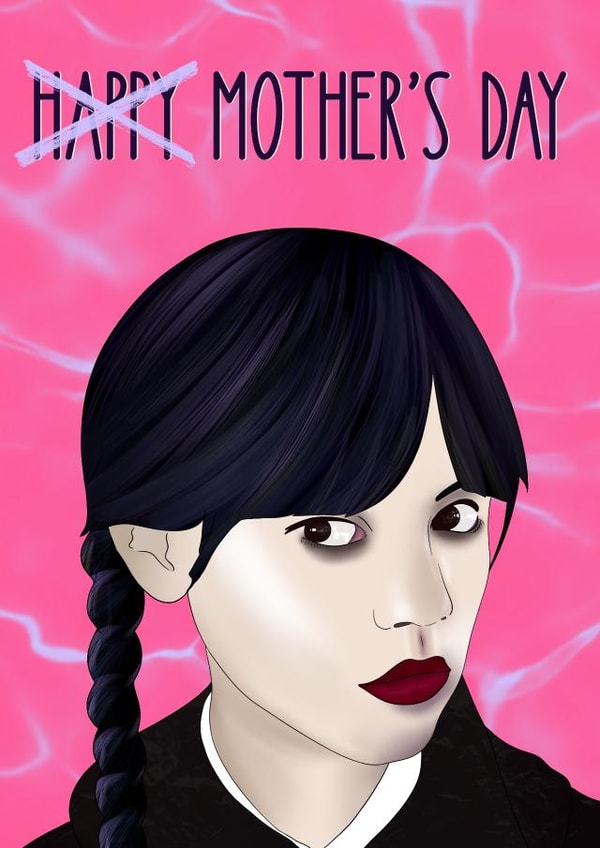 Wednesday Addams Inspired Mother’s Day Card - For Mum - TV and Netflix created by Lisa Wardle