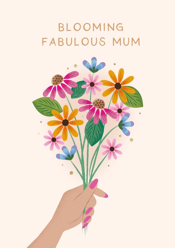 Blooming Fabulous Mum - Flowers Mother's Day Card created by Studio Mads