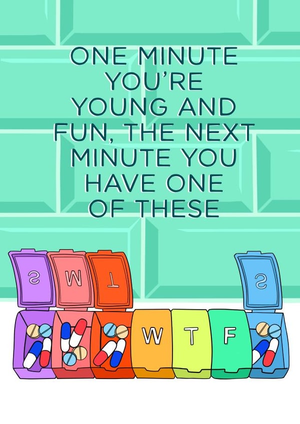 Funny Birthday Card - WTF Pill Organiser Vitamin Tablet created by Running with Scissors