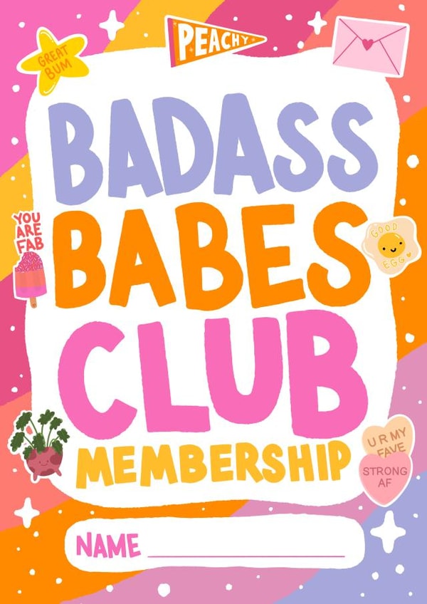 Badass Babes Club - Supportive Friendship Card - Personalised Membership created by Hey Cutie