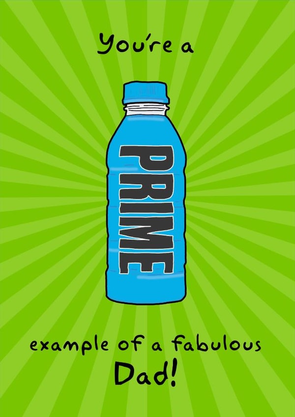 You're a PRIME example of a fabulous Dad! created by Cards from Designers