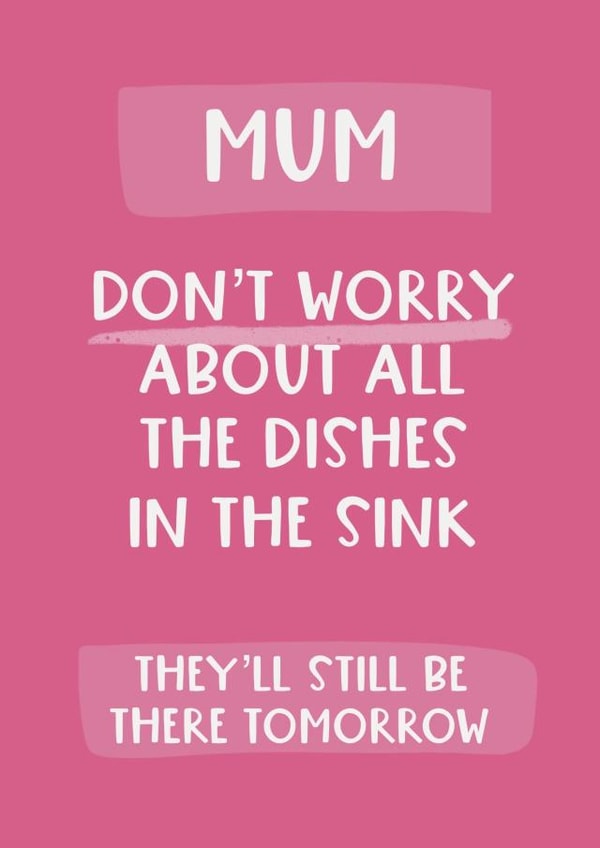 Funny Mother’s Day Card - Dirty Dishes created by Giddy Kipper