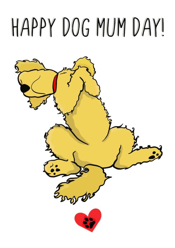 Cute Mothers day card for dog lovers - Happy Dog mum day! created by Wonder illustration