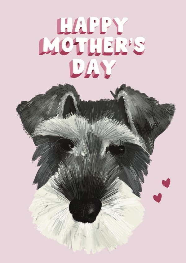 Cute Mother’s Day card - Schnauzer dog created by Soph AC Studio