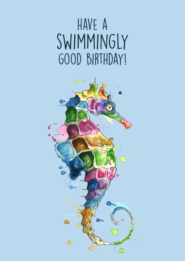 Cute Birthday Card - Have a swimmingly good birthday created by Splatterworks