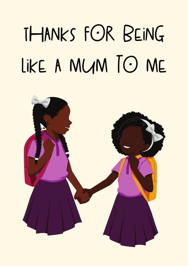 Like a Mum to Me - Sister Card - Friend Card - Black Girls created by Anna Glews