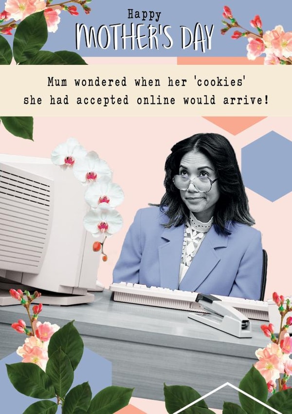 Cute and Funny Mother's Day Card - computer tech cookie created by Quitting Hollywood