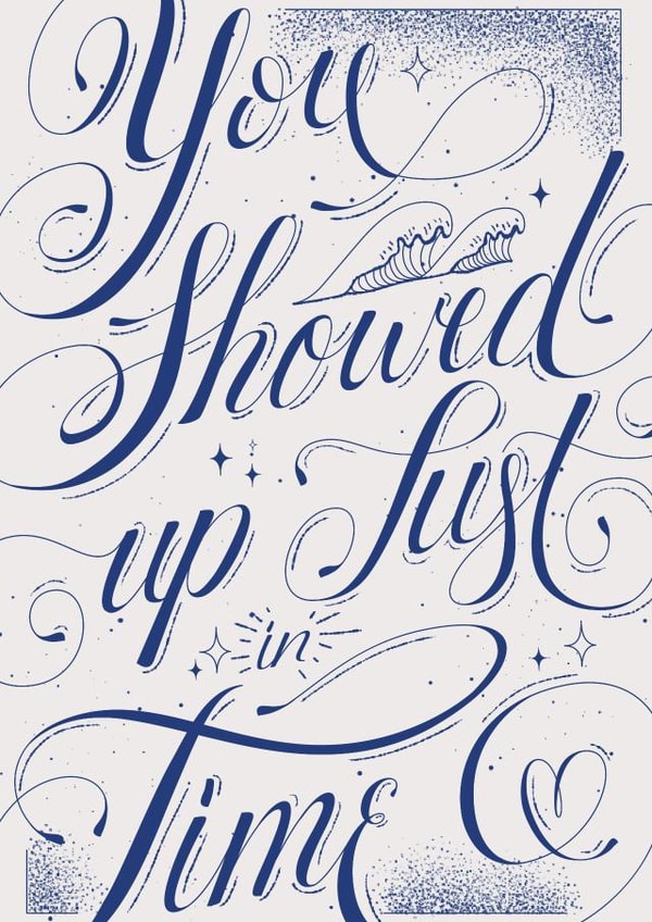 Loving Valentine's Day card for Your Significant Other – You Showed Up In Time created by Randa Machnok