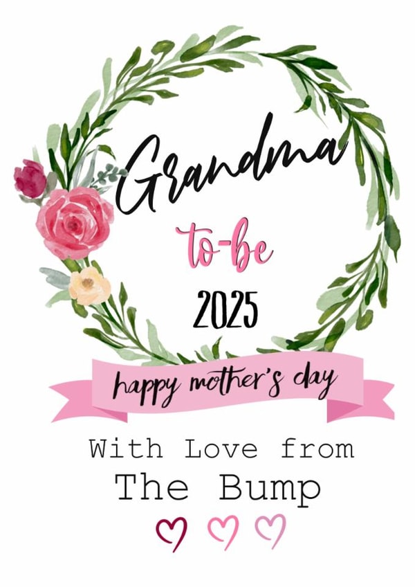 Mother’s Day Card - for Grandma to be 2025 created by Kerrylovescards
