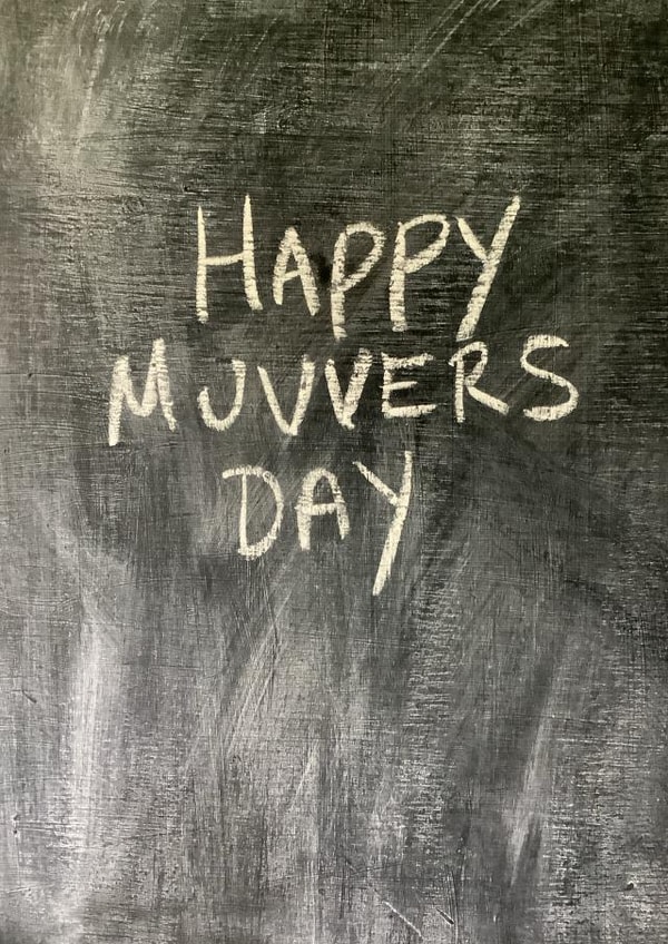 Funny Mother's Day Card - Muvver - Chalkboard created by Hot Balloon Art