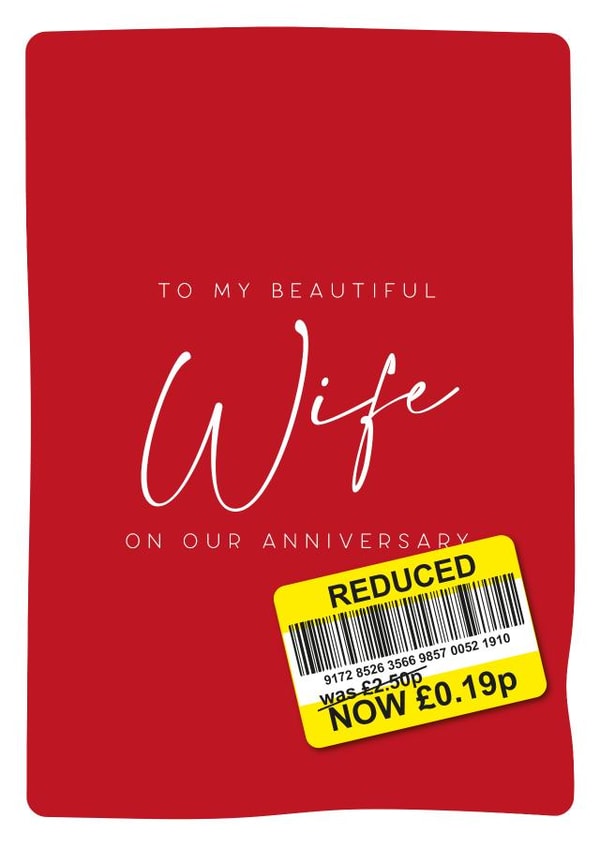 Funny Wife Anniversary Card - Reduced Anniversary Card - Cost Of Living Crisis created by Gem Draws Stuff