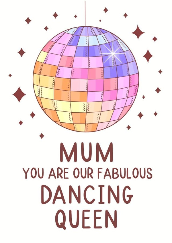 Fun Mother's Day Card - Retro Disco - Mum You Are Our Fabulous Dancing Queen created by Gail K Designs