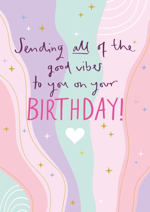 Pretty Birthday Card - Sending good vibes created by Jessica Hogarth