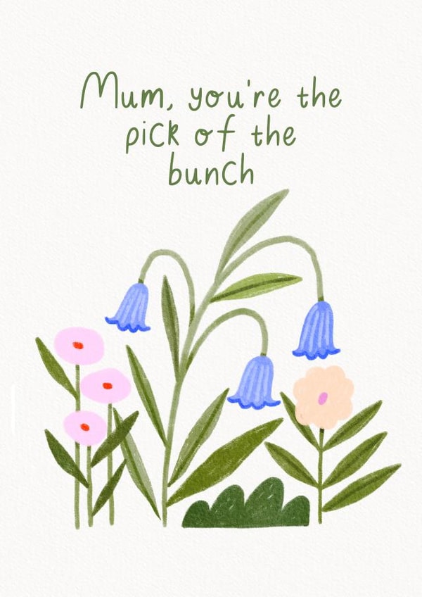 Cute Mother's Day Card - Bunch of Flower's - Pretty created by Jessica Smith Illustration 