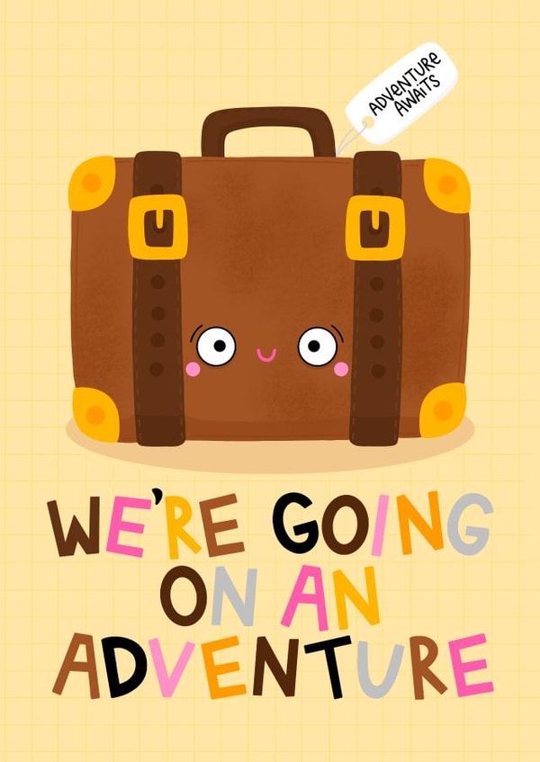 Going On An Adventure Card - Travel Passport - Suitcase - Family Holiday - Trip created by Ludicrous Prints