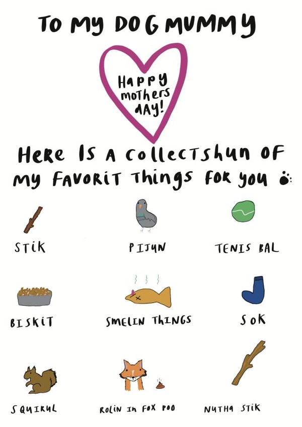 Funny Mother's Day Card - From the Dog - Collection of Favourite Things created by Childish Ramblings