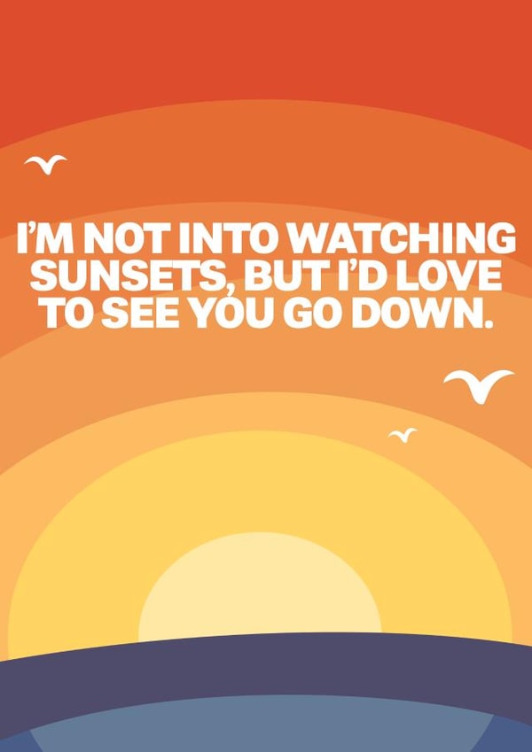 Funny Valentines Card - Sunset - I'd love to see you go down. created by @rsdesigns